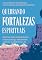 Livro Quebrando Fortalezas Espirituais: Mente, Emoção e Fé