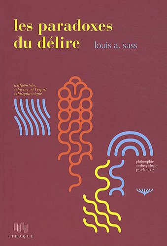 Les  paradoxes du délire