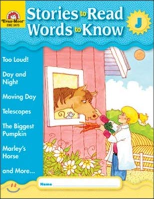 Stories to Read - Words to Know, Book J