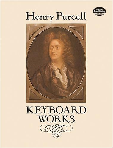 Keyboard Works Dover Music For Piano Purcell Henry 0800759263639 Amazon Com Books