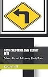 2019 CALIFORNIA DMV PERMIT TEST: Drivers Permit & License Study Book