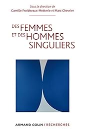 Des  femmes et des hommes singuliers