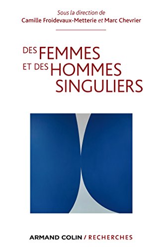 Des  femmes et des hommes singuliers