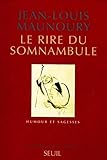 Le rire du somnambule : humour et sagesse by 