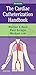 Cardiac Catheterization Handbook E-Book