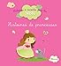 Histoires de princesses (Histoires à raconter pour les bébés) (French Edition) by 