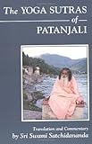 By Sri S. Satchidananda - The Yoga Sutras of Patanjali: Commentary on the Raja Yoga Sutras by Sri Sw by 