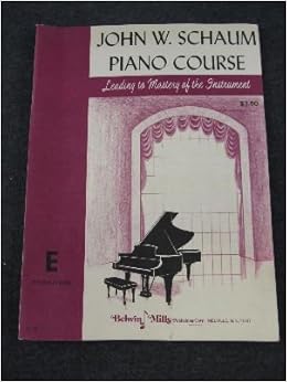 John W Schaum Piano Course E Violet Book John W Schaum Amazon Com Books