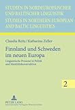 Finnland und Schweden im neuen Europa : Linguistische Prozesse in Politik und Identitätskonstruktion, Reitz, Claudia and Zeller, Katharina, 3631601832