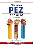 Warman's PEZ Field Guide: Values & Identification (Warman's Field Guide)