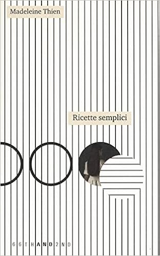 Madeleine Thien – Ricette semplici (2019)