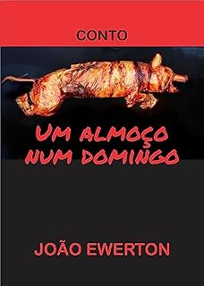 Livro Um Almoço num Domingo (Contos Menos Amenos)