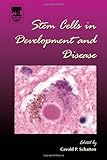 Stem Cells in Development and Disease, , 0121531600
