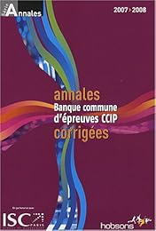 Annales 2007 de la banque d'épreuves communes, CCIP