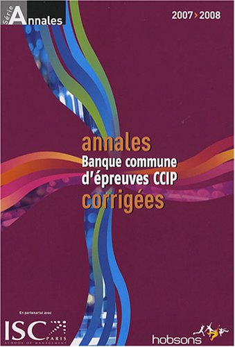 Annales 2007 de la banque d'épreuves communes, CCIP