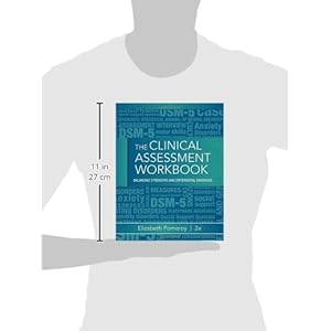 Clinical Assessment Workbook: Balancing Strengths and Differential Diagnosis