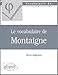 Le vocabulaire de Montaigne by