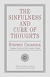 The Sinfulness and Cure of Thoughts by Stephen Charnock