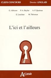 L' ici et l'ailleurs