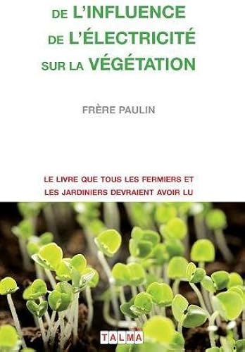 Download de L'Influence de L'Electricite Sur La Vegetation PDF