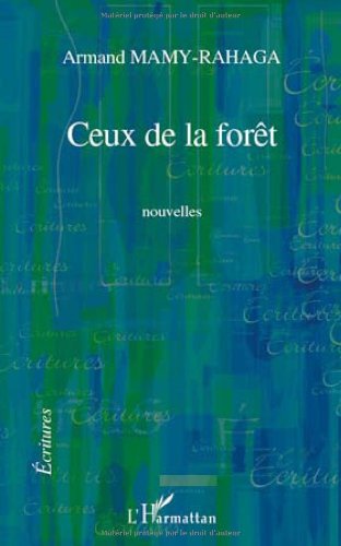 Ceux de la forêt