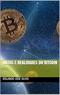 Livro Mitos e Realidades do Bitcoin