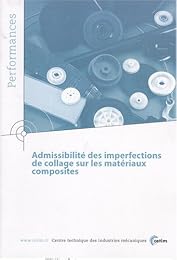 Admissibilité des imperfections de collage sur les matériaux composites