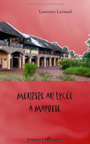 Meurtre au lycée à Mayotte