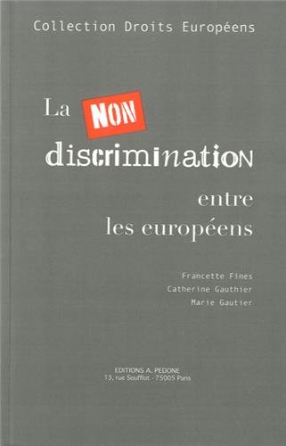 La  non-discrimination entre les Européens