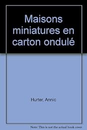 Maisons miniature en carton ondulé