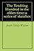 The Tendring Hundred in the olden time: a series of sketches by Joseph Yelloly Watson