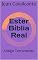 Livro Ester Bíblia Real: Antigo Testamento
