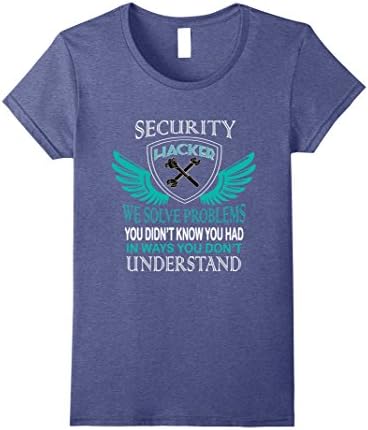 Womens Sercurity Hacker We Solve Problems T Shirt, Sercurity Hacker Small Heather Blue
