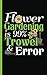 Garden Planner Journal Log Book - Flower Gardening is 99% Trowel and Error: Easy Tracker Planning Worksheets to Record Seasonal Planting Notes, DIY ... Small 5x8