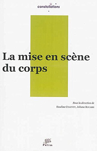 La  mise en scène du corps
