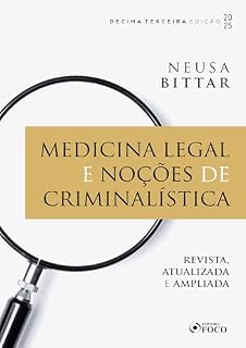 Livro Medicina Legal e Noções de Criminalística - 13ª Ed - 2025