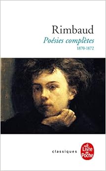 Rimbaud : Poésies complètes Livres,Romans et littérature,Littérature française
