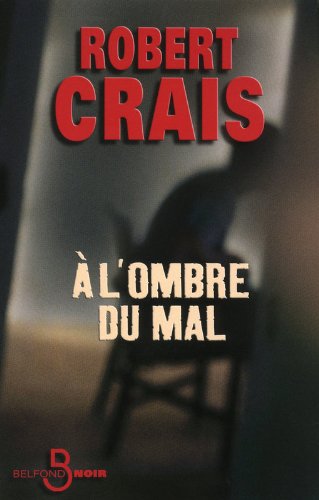 À l'ombre du mal