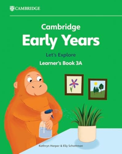 Cambridge Early Years Let's Explore Learner's Book 3A: Early Years International: Vol. 3