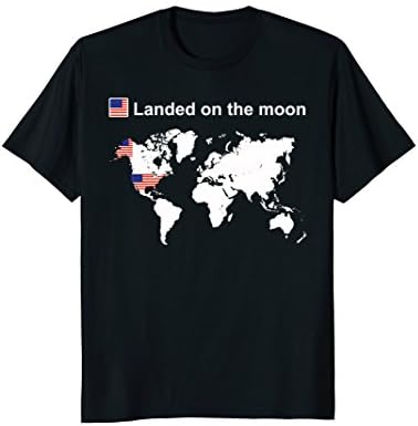 LANDED ON THE MOON SHIRT