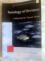 Sociology of Deviance; Constructions of Deviance: Social Power, Context, and Interaction 1133837670 Book Cover
