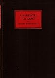 A Farewell to Arms By Ernest Hemingway
