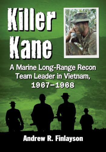 United States Marine Reconnaissance in the Vietnam War: Ghost