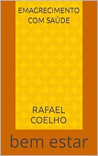 Livro emagrecimento com saúde: bem estar
