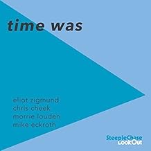 Eliot Zigmund Time Was Jazz Weekly