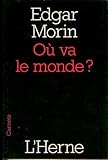 Où va le monde ? (French Edition) by Edgar Morin