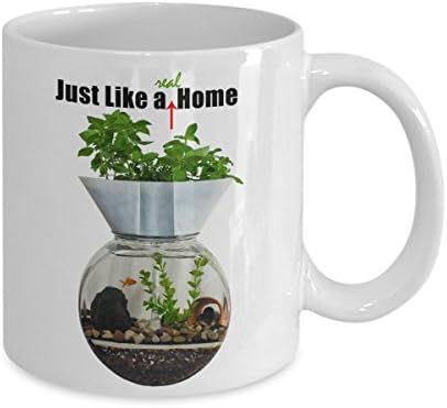 Just Like a Real Home Aquaponic - Coffee, Tea and Chocolate Mug - Makes Great Gifts &amp; Office Party Gifts for the Holiday Season