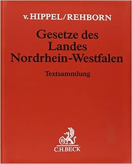 Hippel Rehborn Gesetze Des Landes Nordrhein Westfalen Grundwerk Ohne Fortsetzung Amazon De Rehborn Helmut Rehborn Martin Rehborn Ulrich Hippel Ernst Von Bucher