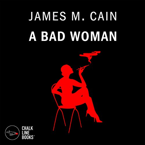 A Bad Woman