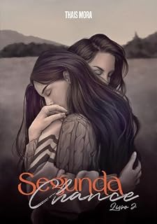 Livro Segunda Chance (Controle Livro 2)